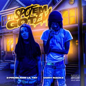 Spot Em Got Em (feat. 3 Problems Lil Tay)