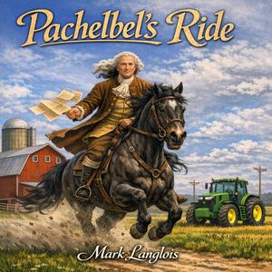 Pachabel's Ride