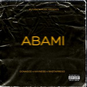 Abami (feat. Segbezoun & Rastaprego)