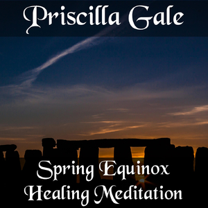 Spring Equinox Healing Meditation