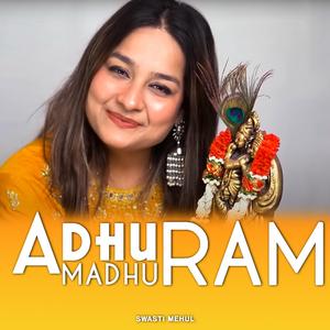 Adharam Madhuram