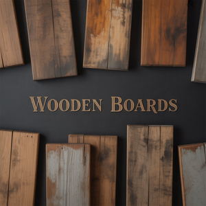 Wooden Boards