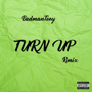 Turn Up (Remix)