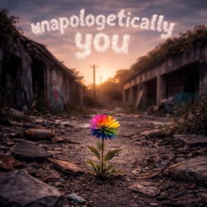 Unapologetically You