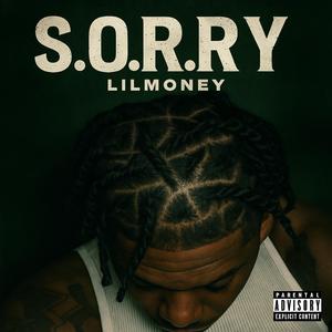 S.O.R.R.Y.