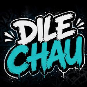 Dile Chau