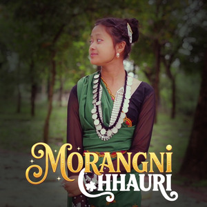 Morangni Chhauri