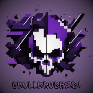 SKULLKRUSHED!