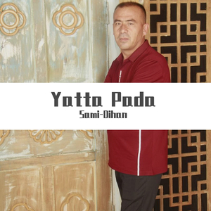 Yatta Pada（翻自 民间传奇）