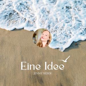 Eine Idee (Emotional Version)