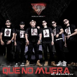 Que No Muera El Dembow (feat. Master Jan, Gran Luar, Terán, Jhonson Vack, Jo-Na-Than & Kc La Mami)
