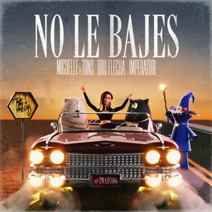 No Le Bajes (Club Mix)