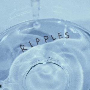 Ripples（涟漪）
