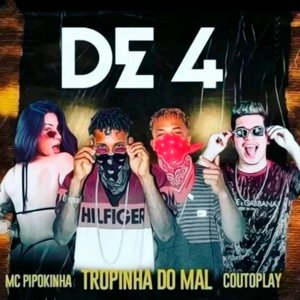 De 4 (feat. MC Pipokinha)
