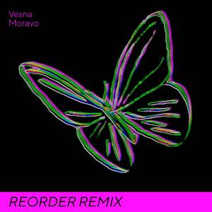 Moravo (ReOrder Remix)