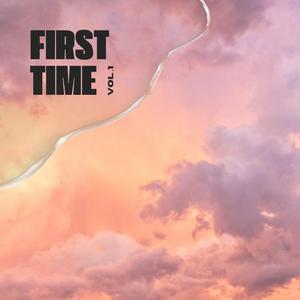 First Time