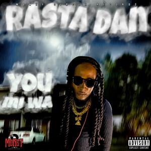 You Mi Wah (feat. Rasta Dan)
