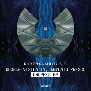 Chopped (Original Mix)