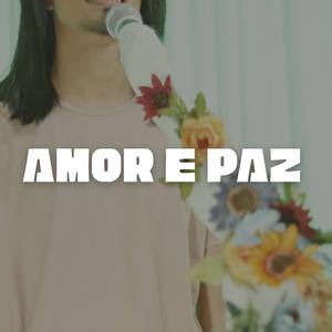 Amor e Paz (Acústico)