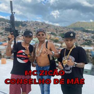 Mc Zicao Conselho De Mae (feat. Dj Lukinha & dj tg da inestan)