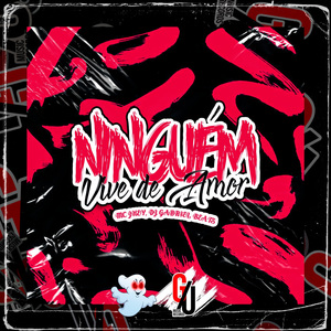 Ninguém Vive de Amor