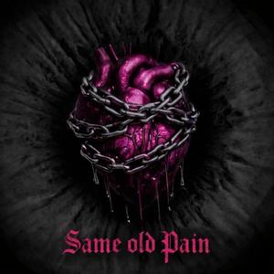 Same Old Pain