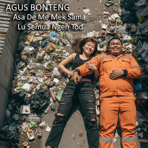 Asa De Me Mek Sama Lu Semua Ngen Tod