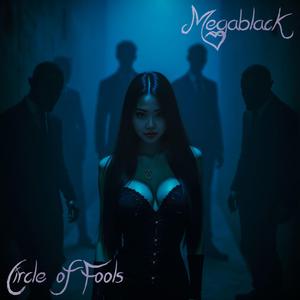 Circle of Fools