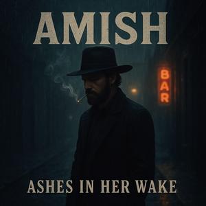 Ashes In Her Wake