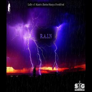 R.A.I.N (feat. LaDy, C-Knatt & FreshFred)