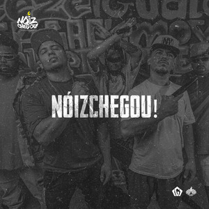 Noiz Chegou