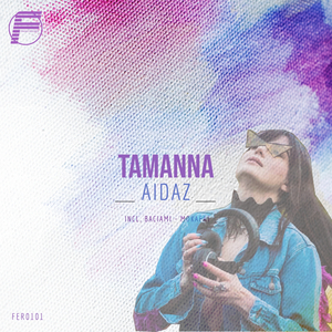 Tamanna (Original Mix)