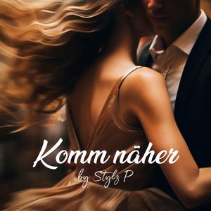 Komm näher