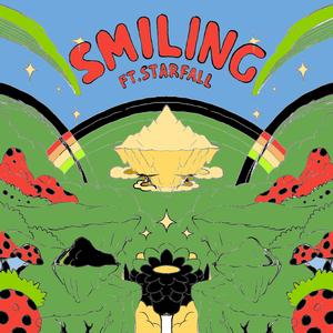 Smiling (feat. starfall)