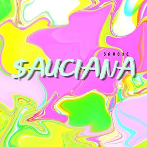 SAUCIANA