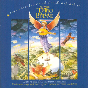 Medley: L'E' La Notte Di Natale - Alfin Dal Ciel Discendere