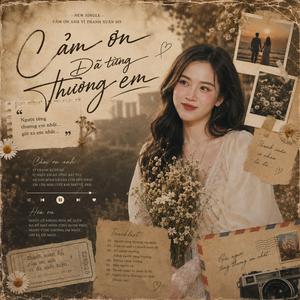 CẢM ƠN ĐÃ TỪNG THƯƠNG EM