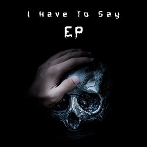 I Have To Say (Kroxx Dealer Remix)