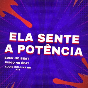 Ela Sente a Potência