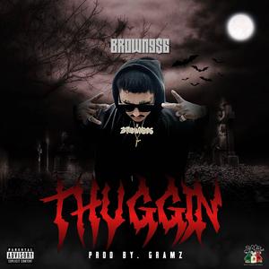 Thuggin-Prob.Gramz