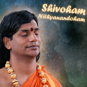 Shivoham Nithyanandoham