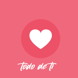 Todo De Ti