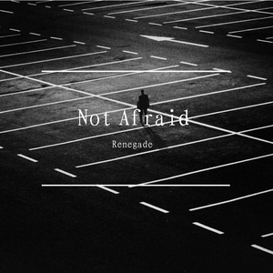 Not Afraid