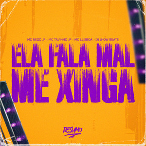 Ela Fala Mal Me Xinga