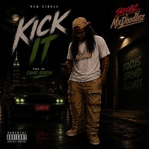 Kick it