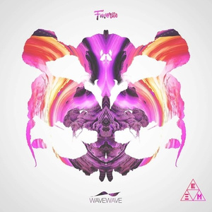 Favorite ( Wave Wave Remix )