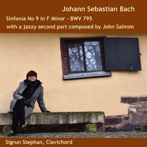 Sinfonia No. 9 in F Minor, BWV 795 - (Arr. for 2 Clavichords by J. Salmon) (Jazzy Edit)