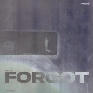 Forgot