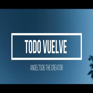 Todo vuelve