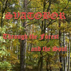 Through the Forest and the Soul